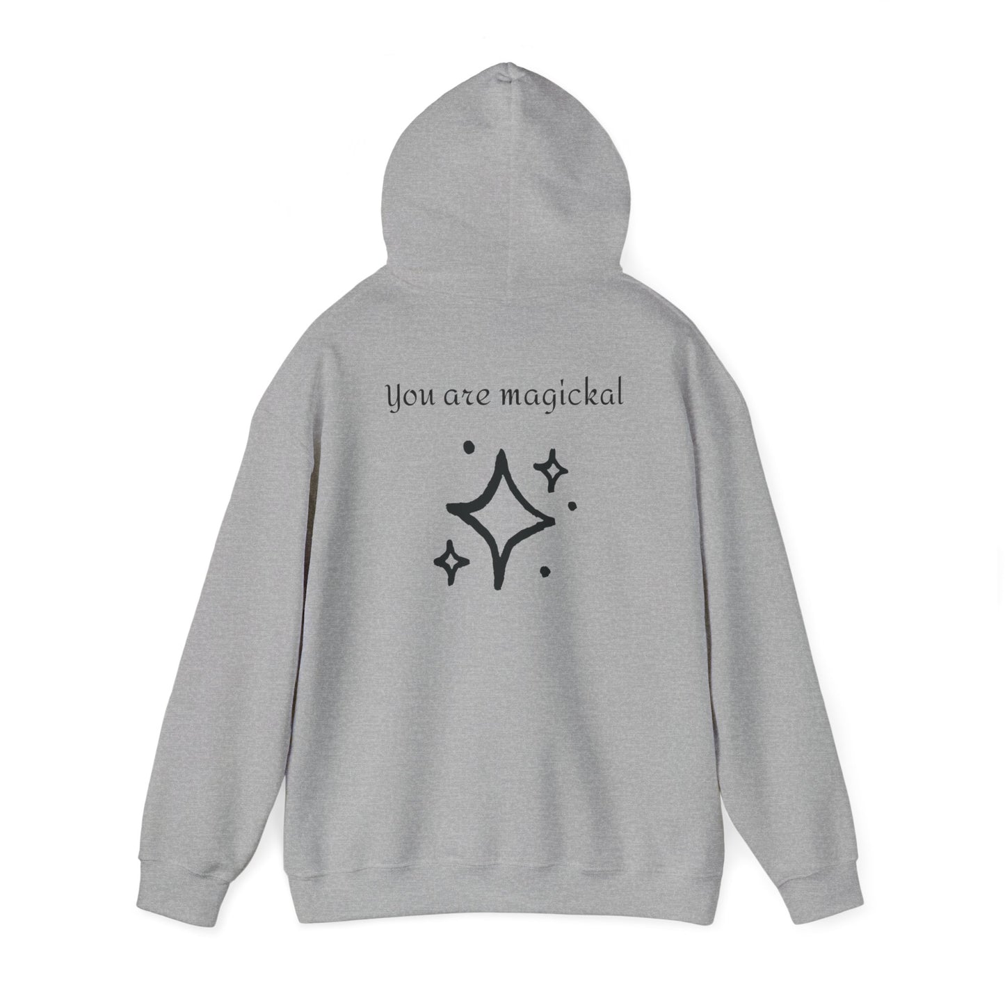 You are MAGICKAL Hoodie