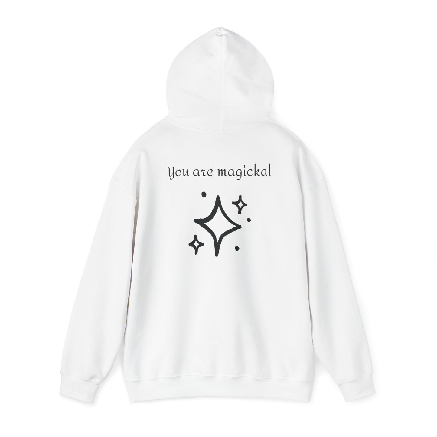 You are MAGICKAL Hoodie