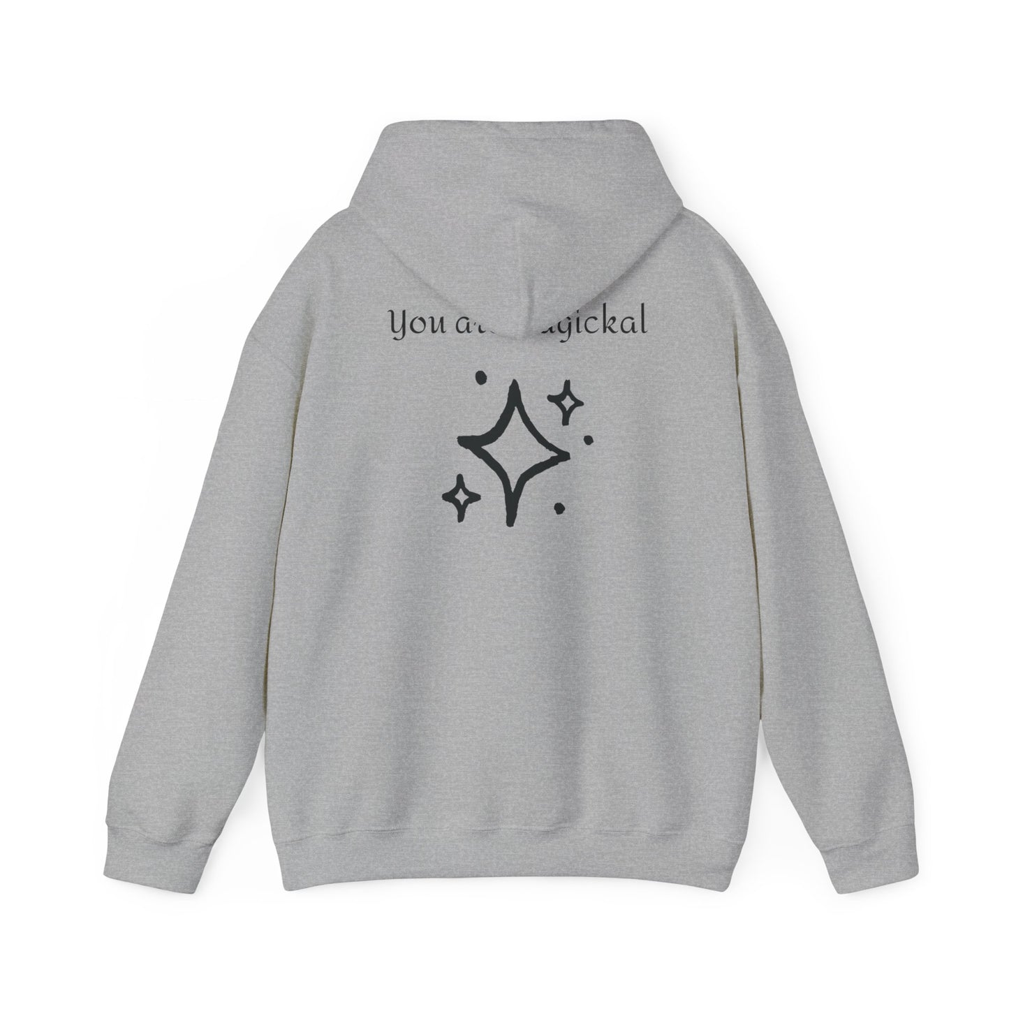 You are MAGICKAL Hoodie